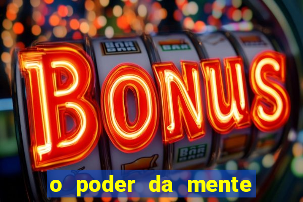 o poder da mente para ganhar na loteria